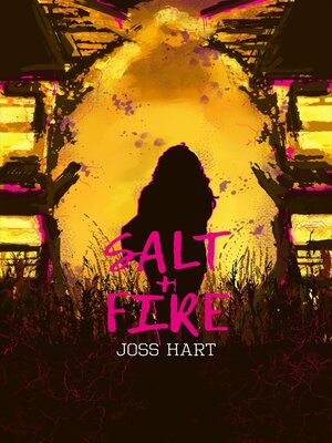 cover image of Salt + Fire
